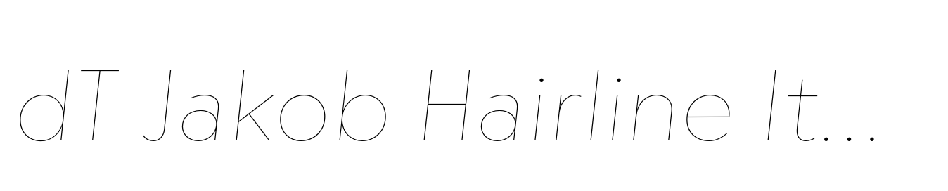 dT Jakob Hairline Italic